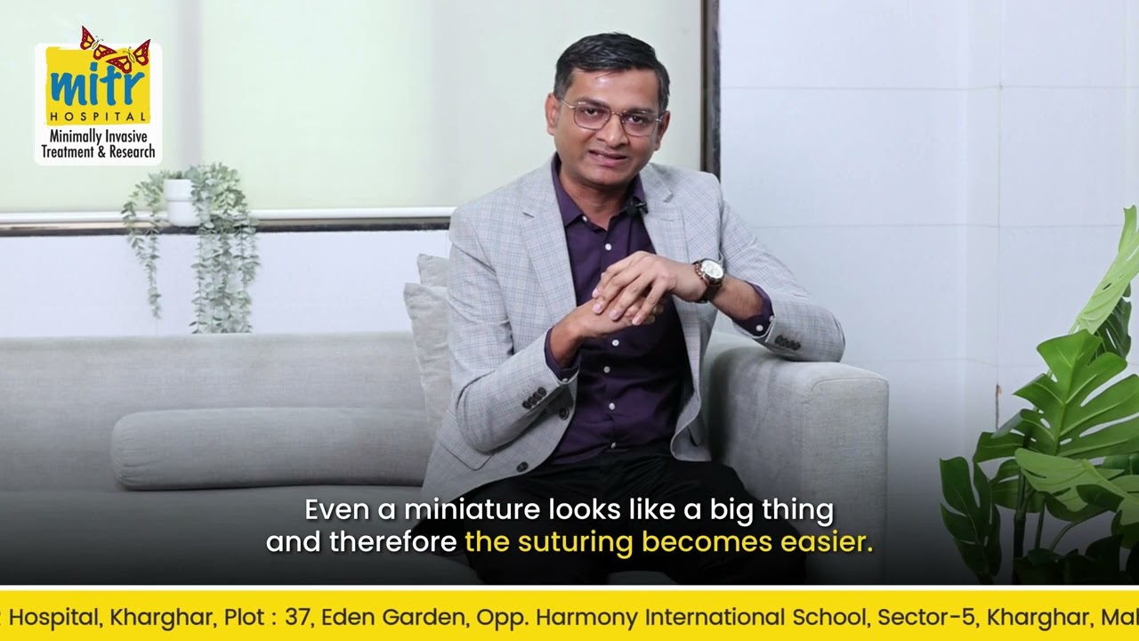 The Robotic Revolution in Surgery - An Expert Doctor's Perspective | MITR Hospital | Kharghar