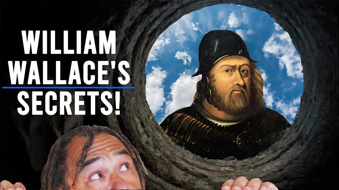 We'll REVEAL William Wallace’s Hidden Secrets