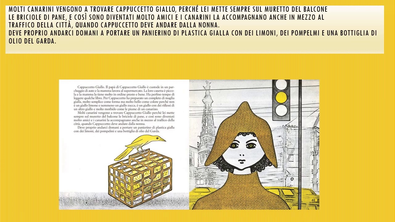La fiaba: Cappuccetto Giallo di Bruno Munari
