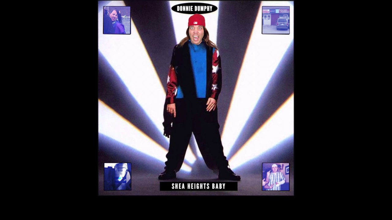 Donnie Dumphy - Shea Heights Baby