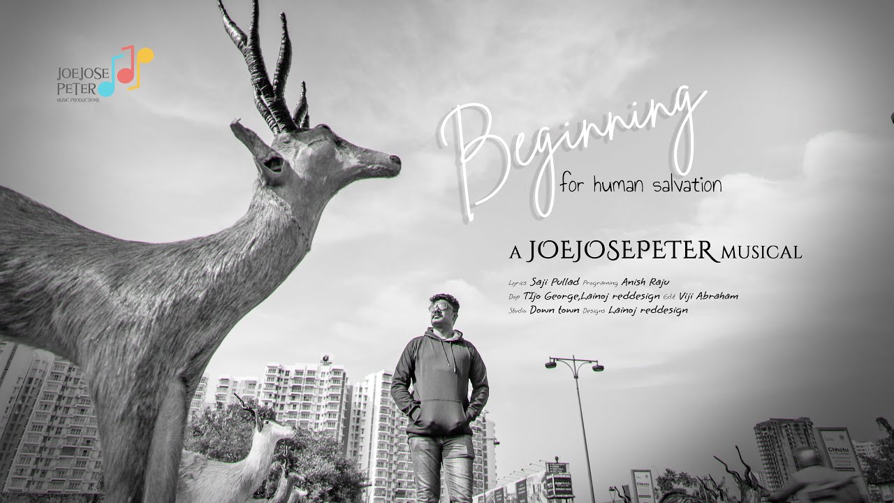 BEGINNING | for human Salvation | Xmas Carol | Song | JOEJOSE PETER | SAJI PULLAD
