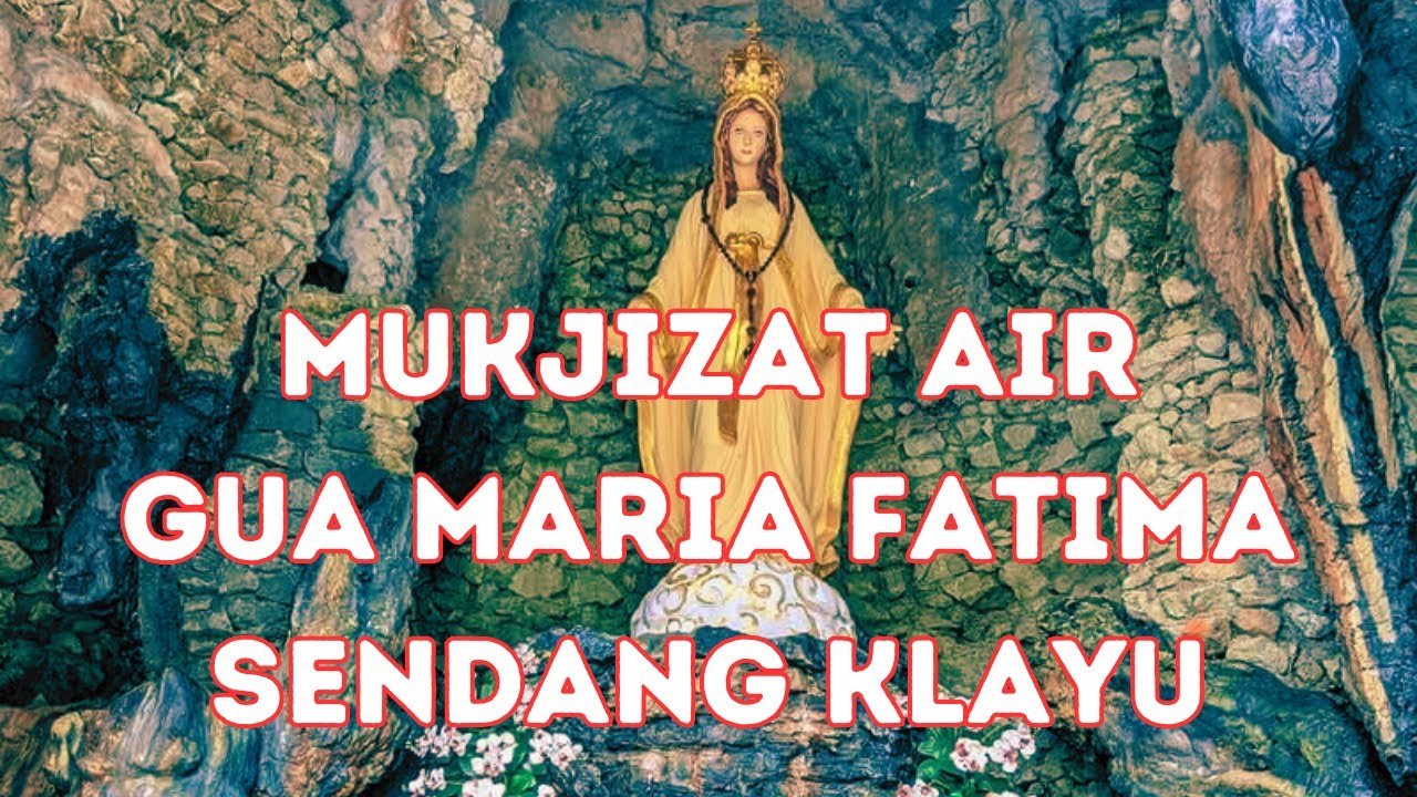 Gua Maria Fatima Sendang Klayu Wonogiri