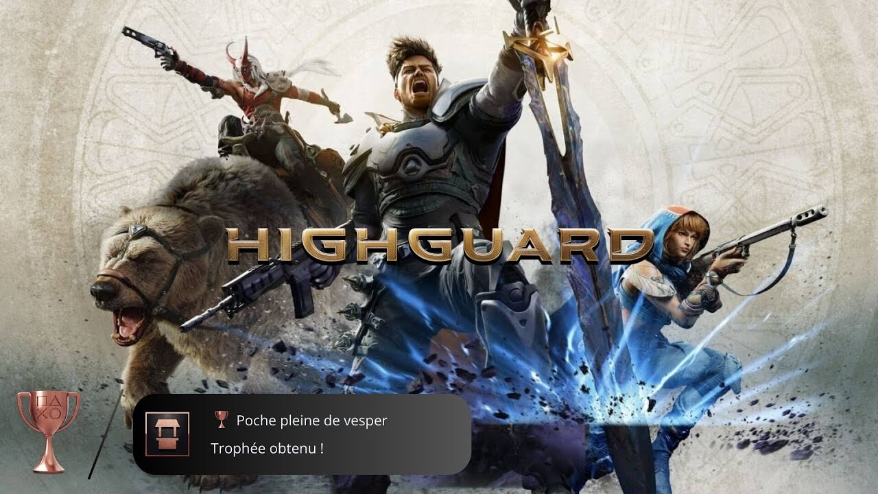 Troph&eacute;e Highguard - Poche pleine de vesper [24/33]
