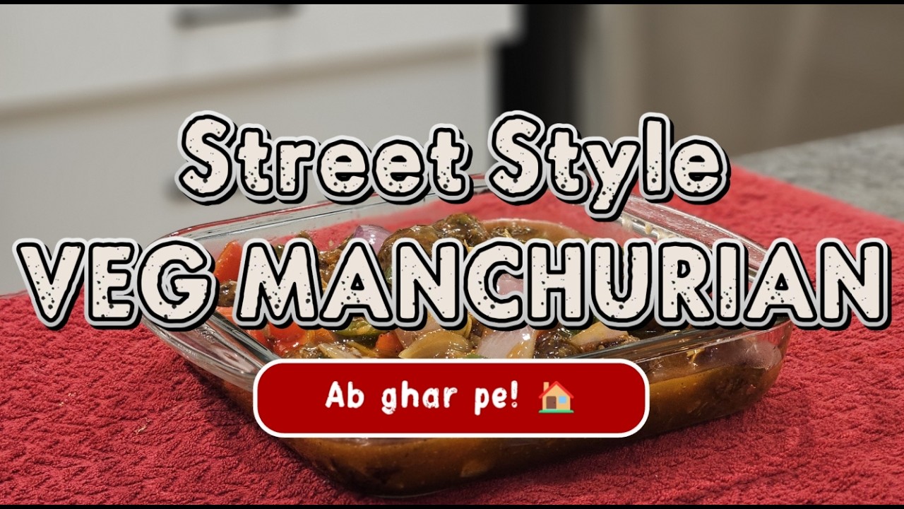 Street Style Veg Manchurian Recipe 🥢 | Ab Ghar Pe Banaye Perfect Manchurian! 🔥
