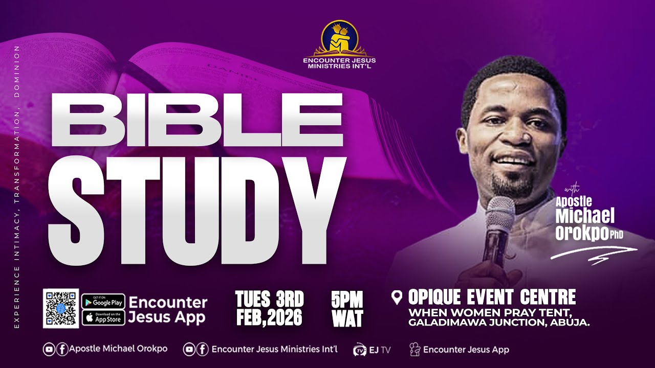 TUESDAY BIBLE STUDY || 03.02.2026 || APOSTLE MICHAEL OROKPO Ph.D