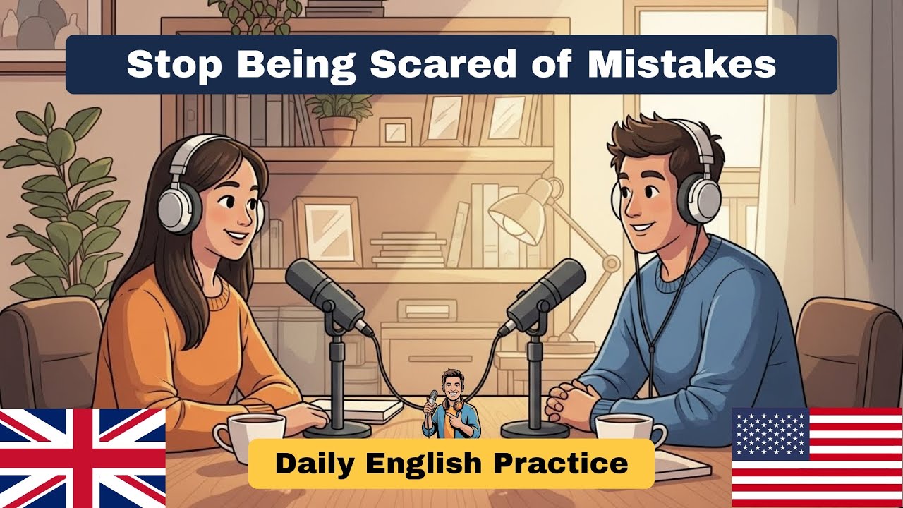 Don't Be Scared of English Mistakes | Daily English Practice | Mr. English Man