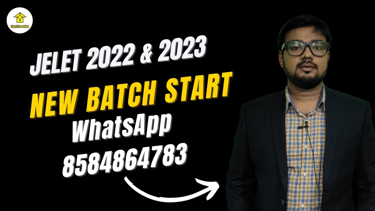 🔴 JELET 2022 & 2023 | NEW BATCH | BY DAVID DAS EASY2LEARNING