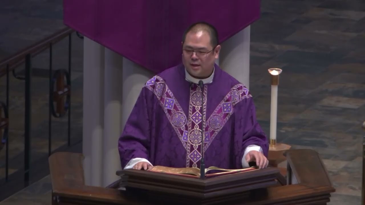First Sunday of Lent - Fr. Brian Ching, C.S.C.