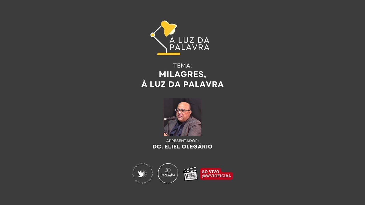 Milagres | À Luz da Palavra | #87