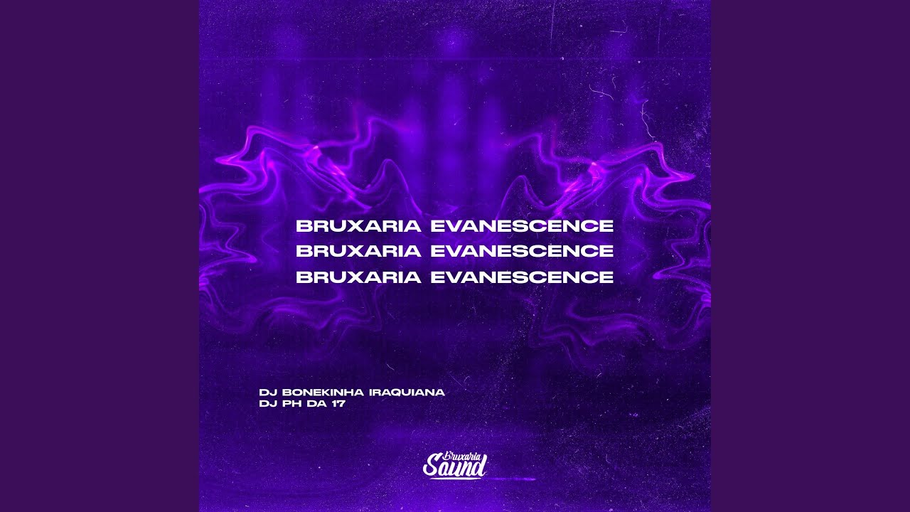 Bruxaria Evanescence
