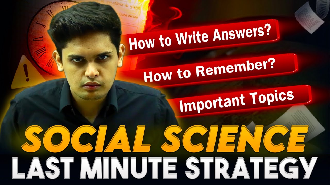 Social Science Last Minute Strategy To score 95%🔥| Class 10th| Prashant Kirad|