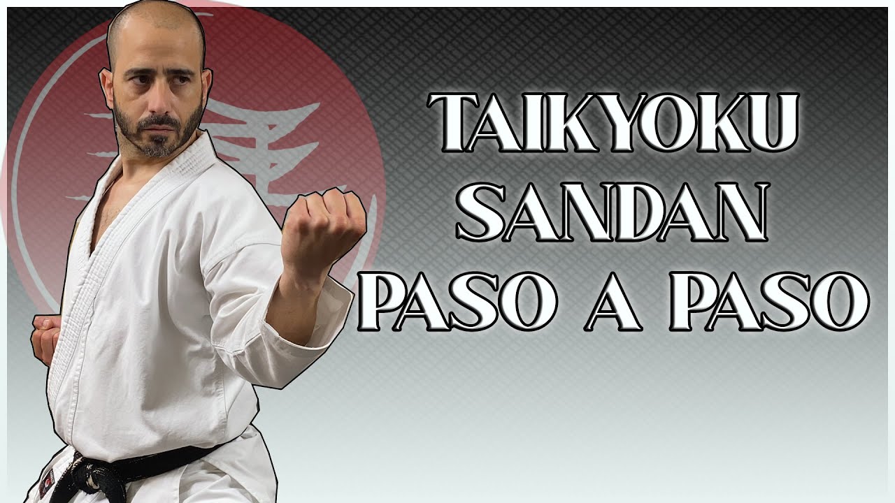 TAIKYOKU SANDAN PASO A PASO
