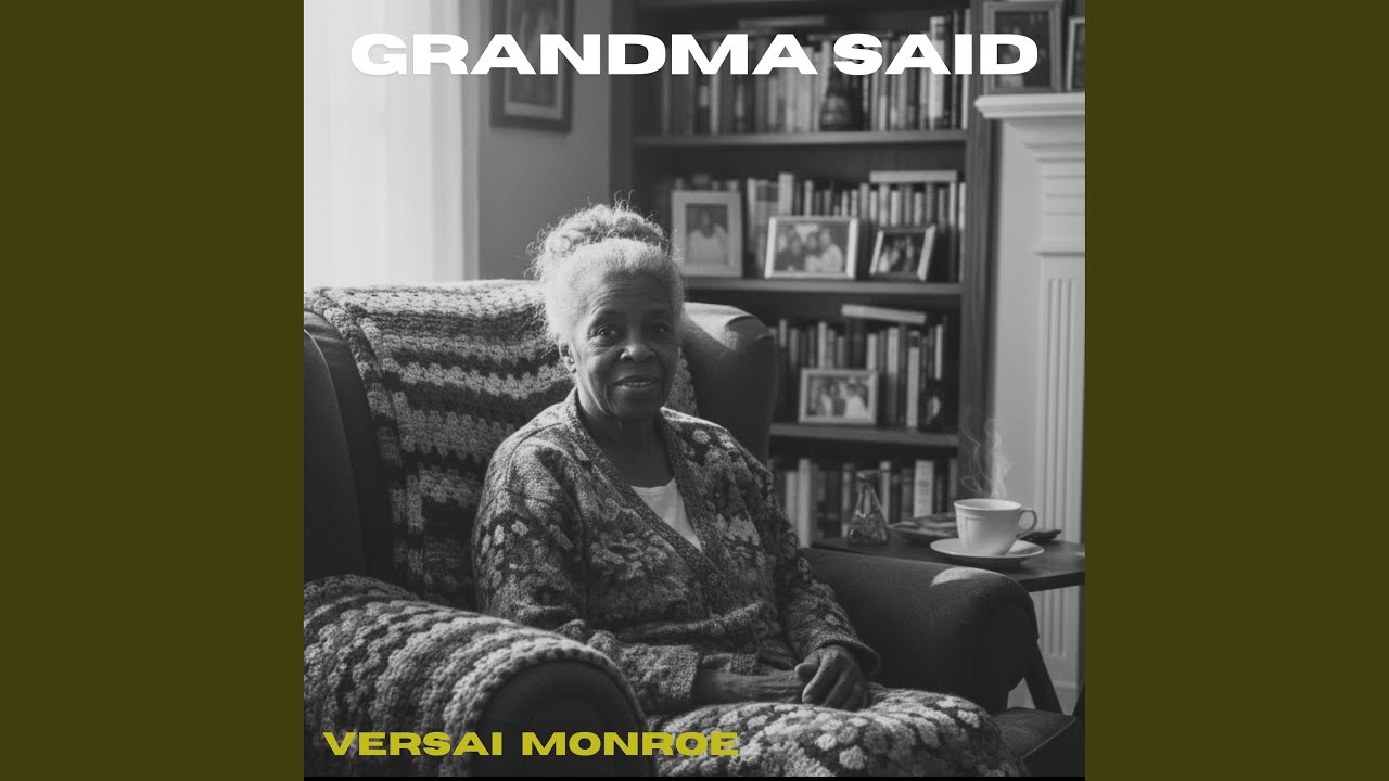 Grandma Said | R&B Soul Neo Soul