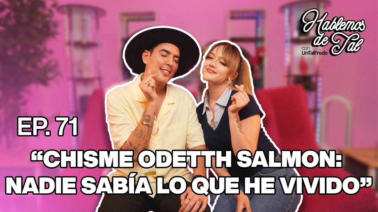 Hablemos De Tal - Ep. 71 - 