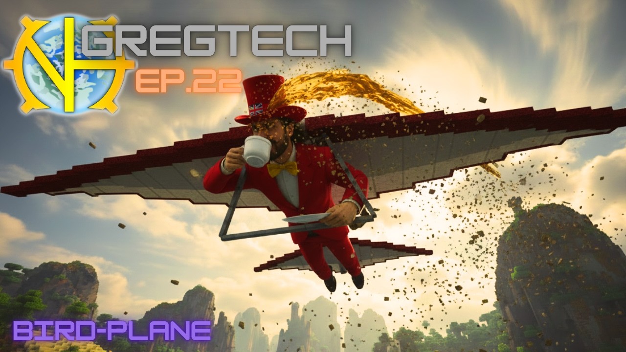 Gregtech Episode 22: Bird Plane