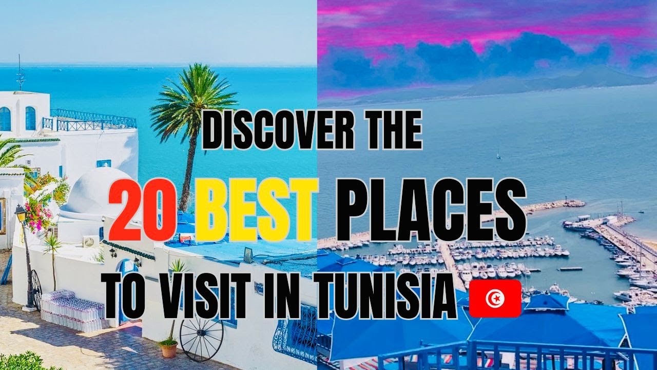 20 Best Things to See in Tunisia: Ultimate Travel Guide for Must-Visit Places