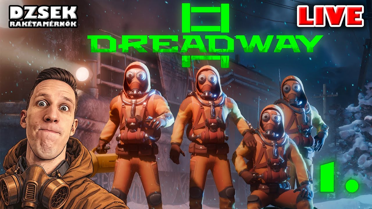 🔴 Dreadway - 1. R&eacute;sz - &Uacute;jabb lomiz&oacute;s coop csoda