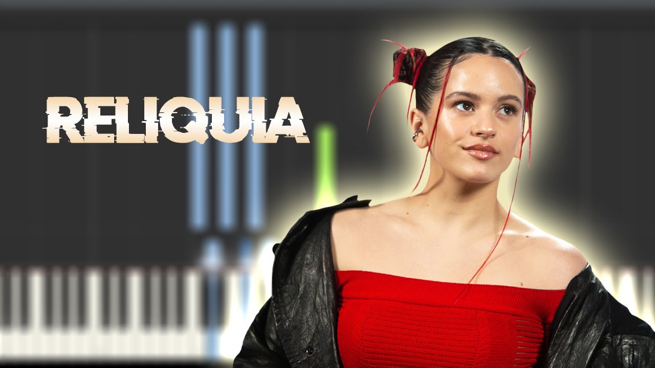 Rosalía - Reliquia | Piano