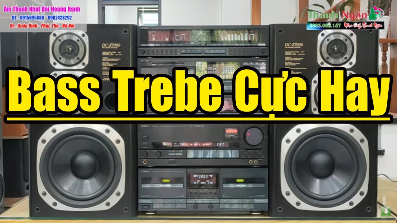 Nhạc Nhẹ Test Loa Bậc Nhất Hay Chấn Động Địa Cầu - Dàn Loa Nhật Sang Xịn Bass Treble Đánh Cực Hay