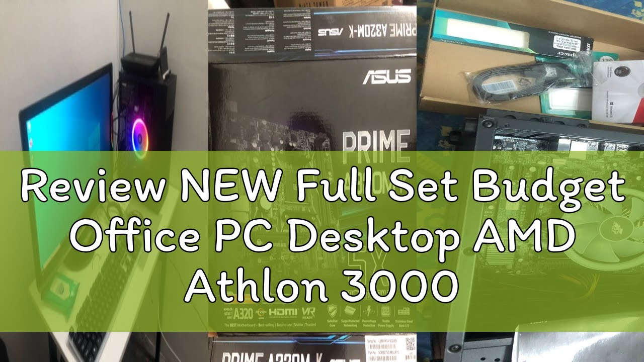 Review NEW Full Set Budget Office PC Desktop AMD Athlon 3000G / Ryzen 3 / Intel G6405 / Core i3