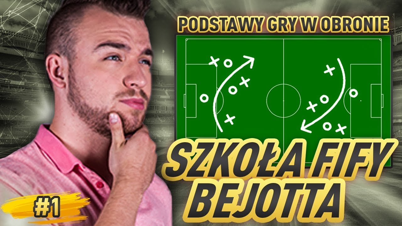 SZKOŁA FIFY BEJOTTA #1 - TRZY FUNDAMENTY GRY w OBRONIE! | FIFA 20 ULTIMATE TEAM