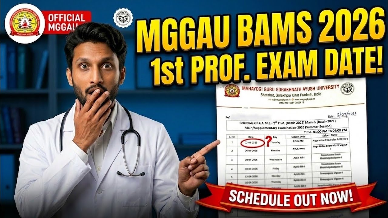 MGGAU BAMS 1st Prof Exam Schedule 2026 Released! 🚨 | Main & Supplementary MGGAU Schedule Out 