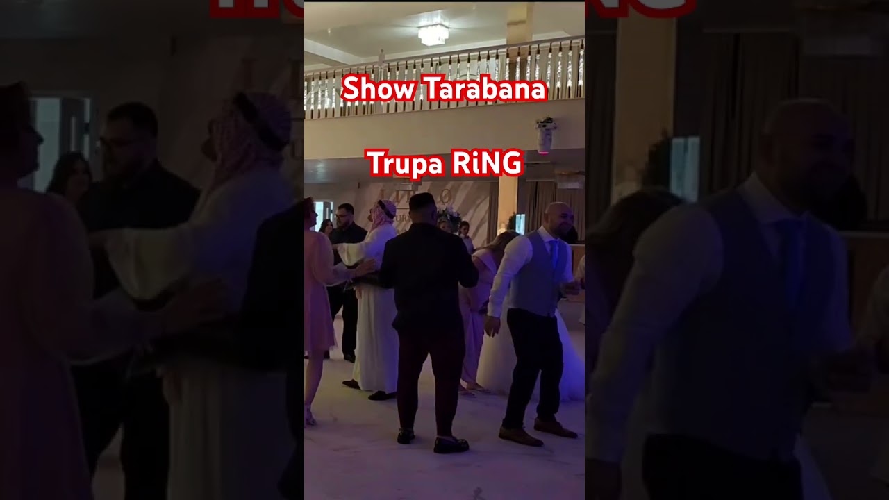Show Tarabana Nuntă - Trupa RiNG #tarabana #nunta #formatii