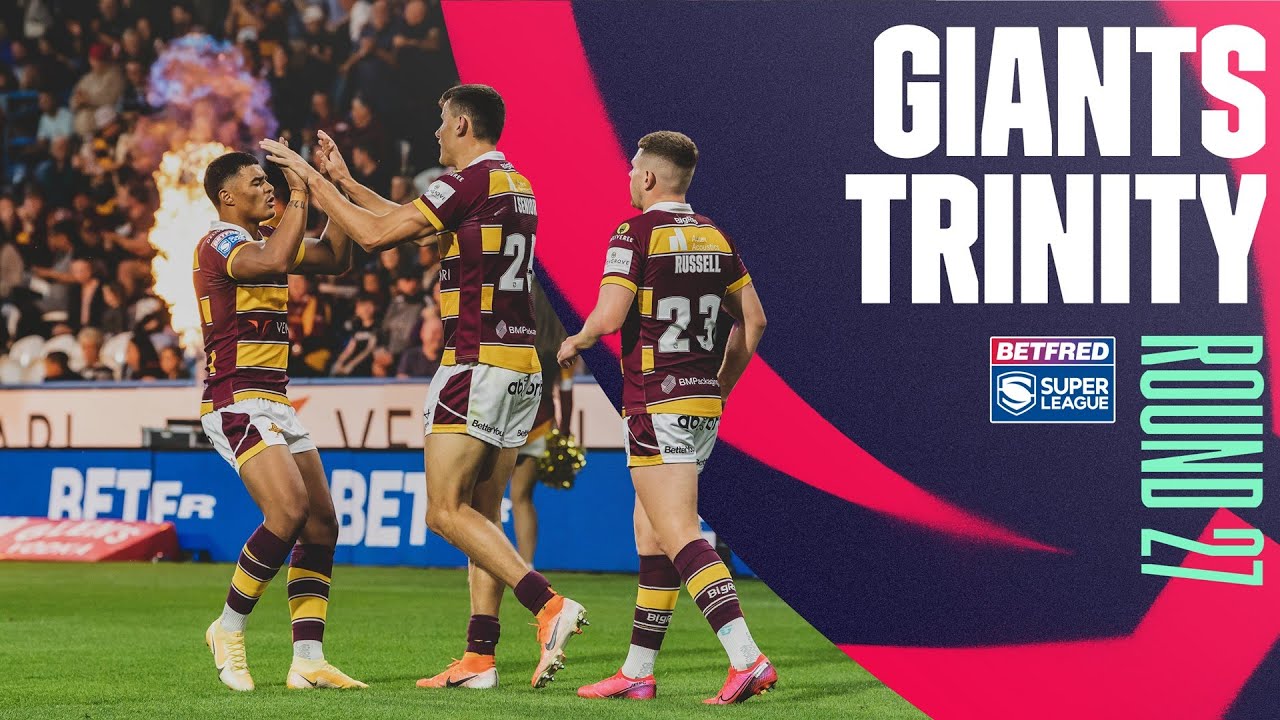 Highlights | Huddersfield Giants v Wakefield Trinity, Round 27, 2022 Betfred Super League