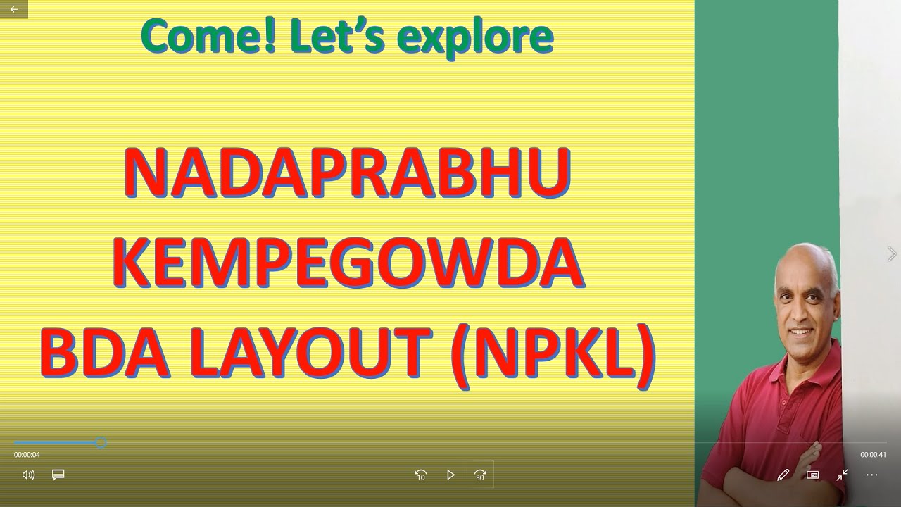 Exploring the BDA Nadaprabhu Kempegowda Layout: A Comprehensive Guide for Homebuyers!