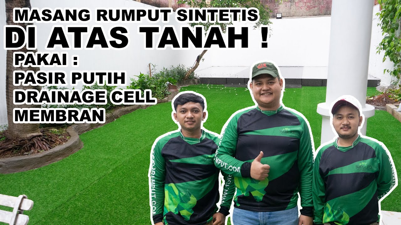 Pemasangan Rumput Sintetis Diatas Tanah! | How To Install