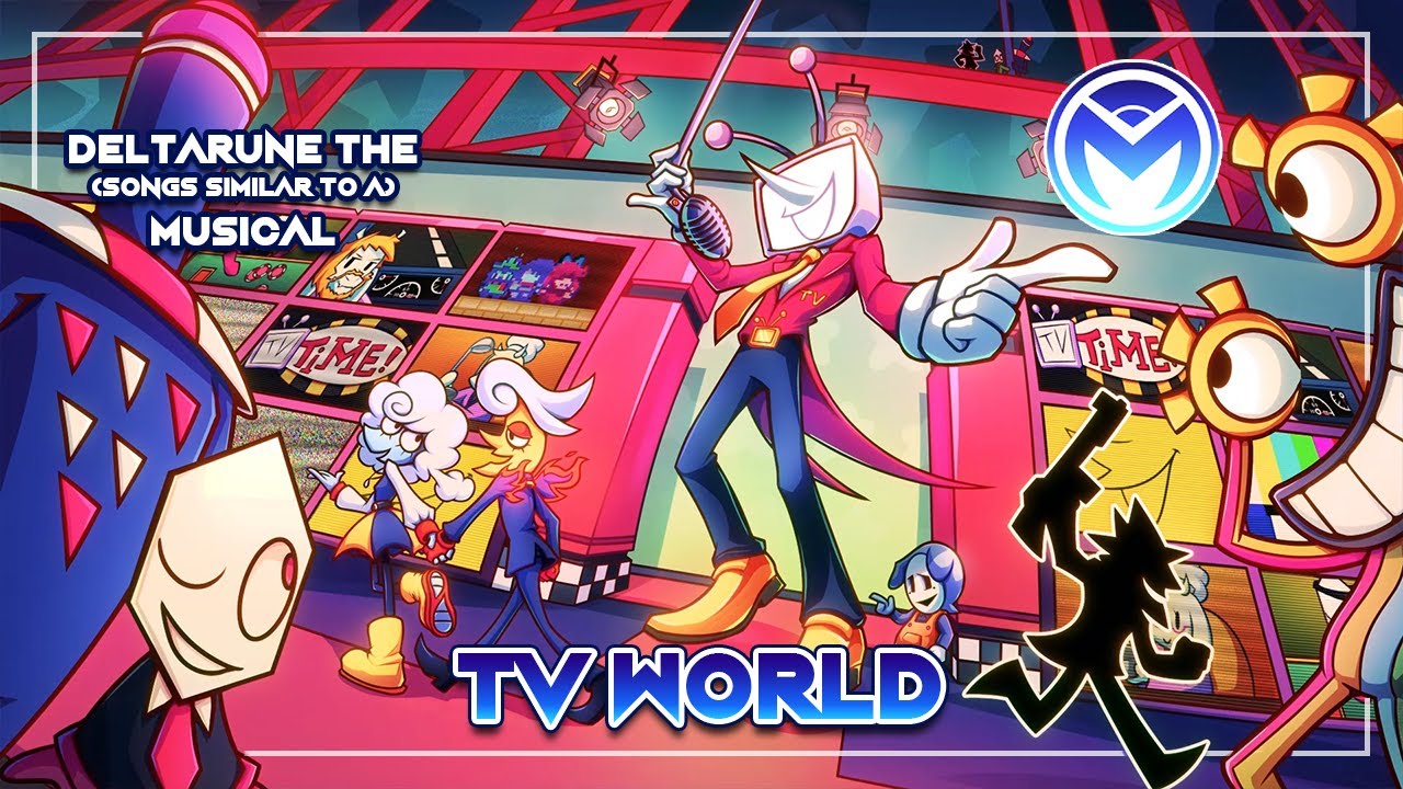 Deltarune the (not) Musical - TV World