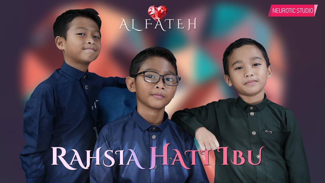 AL FATEH - Rahsia Hati Ibu | Official Lyric Video