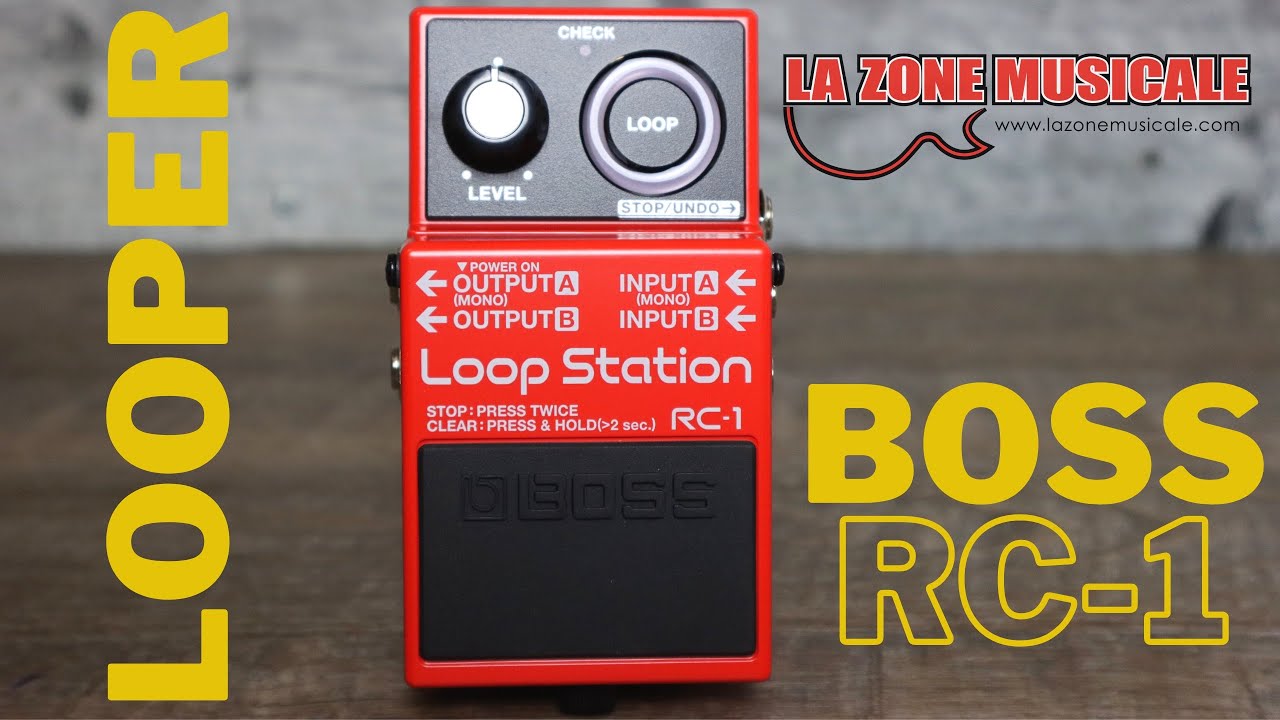 Boss RC-1 - Démo - La zone Musicale.