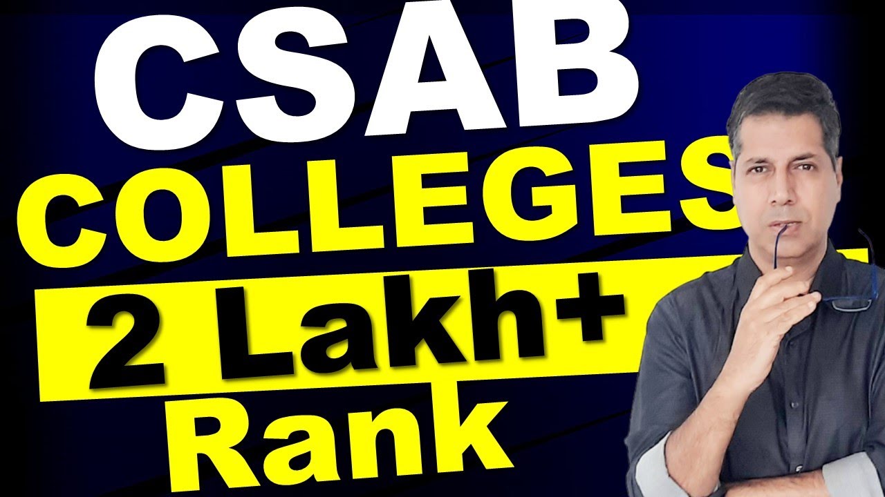 CSAB Counselling 2022 CSAB registration CSAB choice filling  2022 JoSAA Vacant Seats TOP Engineering