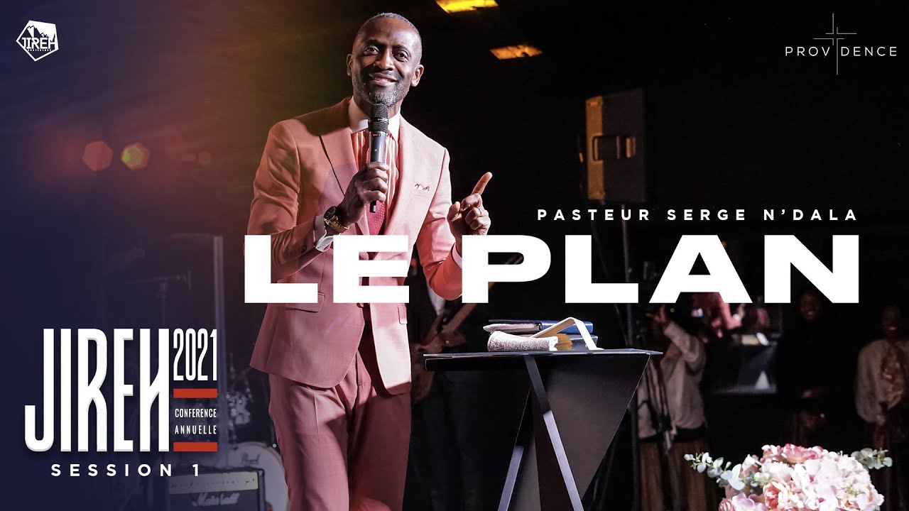 Serge N'dala - JIREH 2021 - Le plan: le déploiement