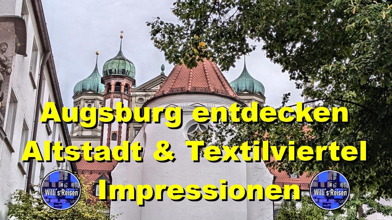 🇩🇪 „Augsburg Sehenswürdigkeiten in 4K: Altstadt & Textilviertel entdecken“