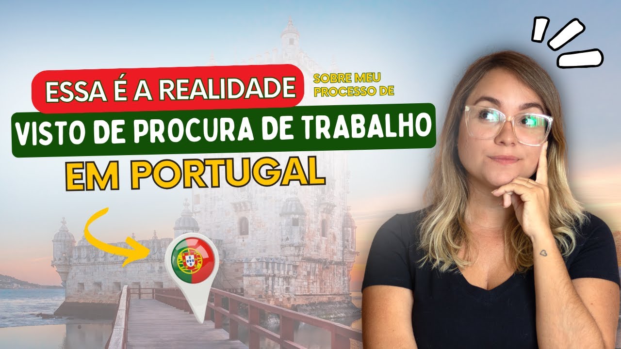 8 MESES em PORTUGAL com VISTO do PROCURA de TRABALHO! Valeu a pena?