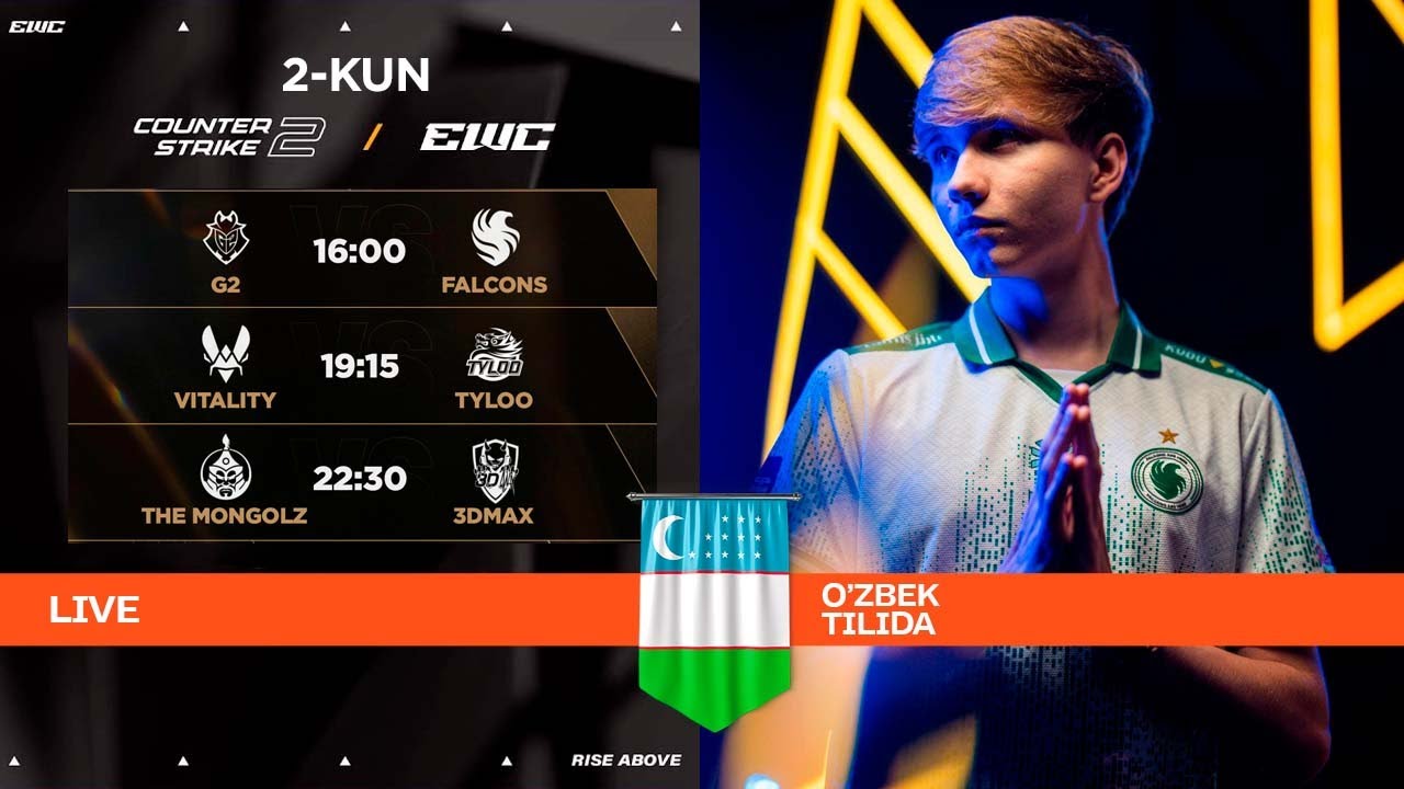EWC CS2 2025  - 2-KUN | O'ZBEK TILIDA  | G2 vs Falcons, Vitality vs Tyloo, TheMongolz vs 3dMAX