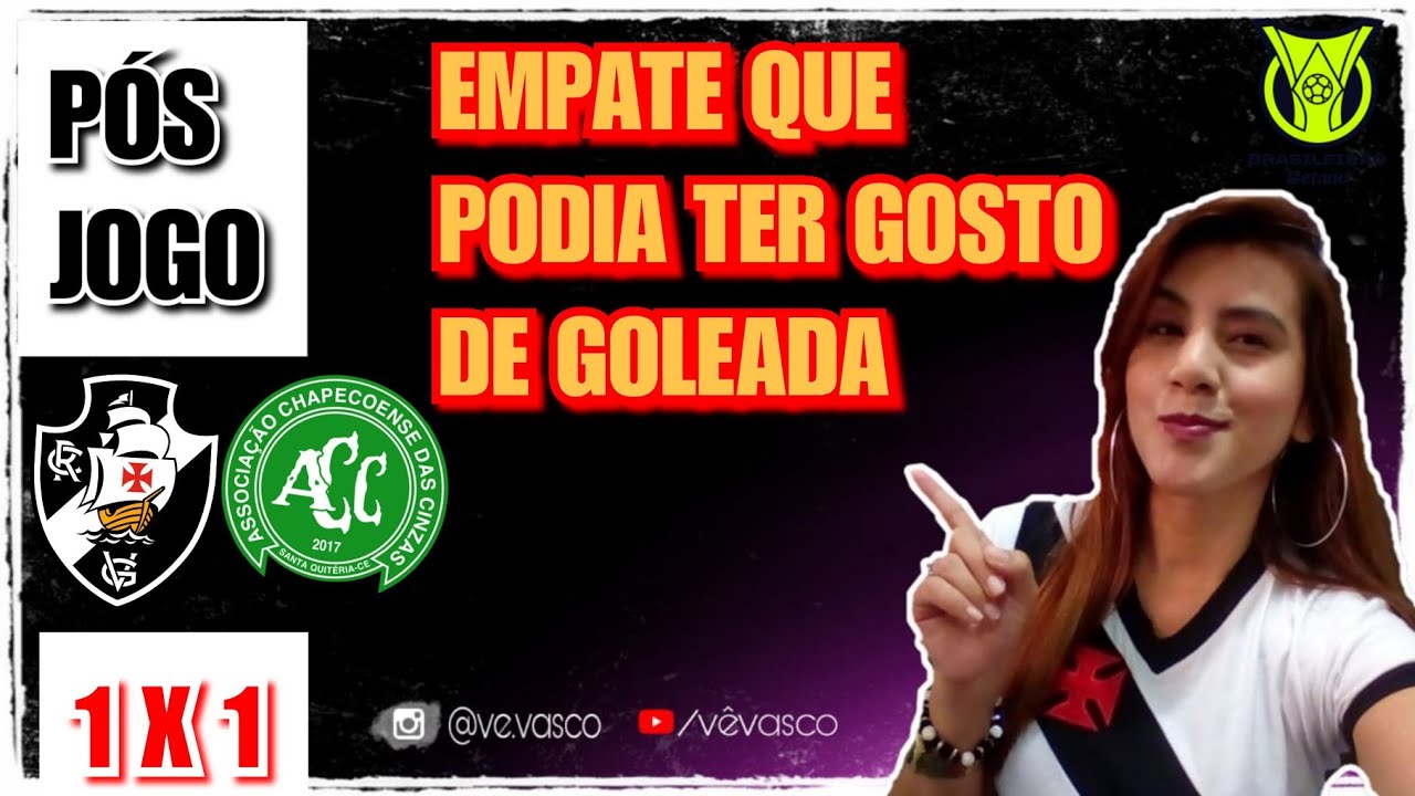 VASCO 1 X 1 CHAPECOENSE