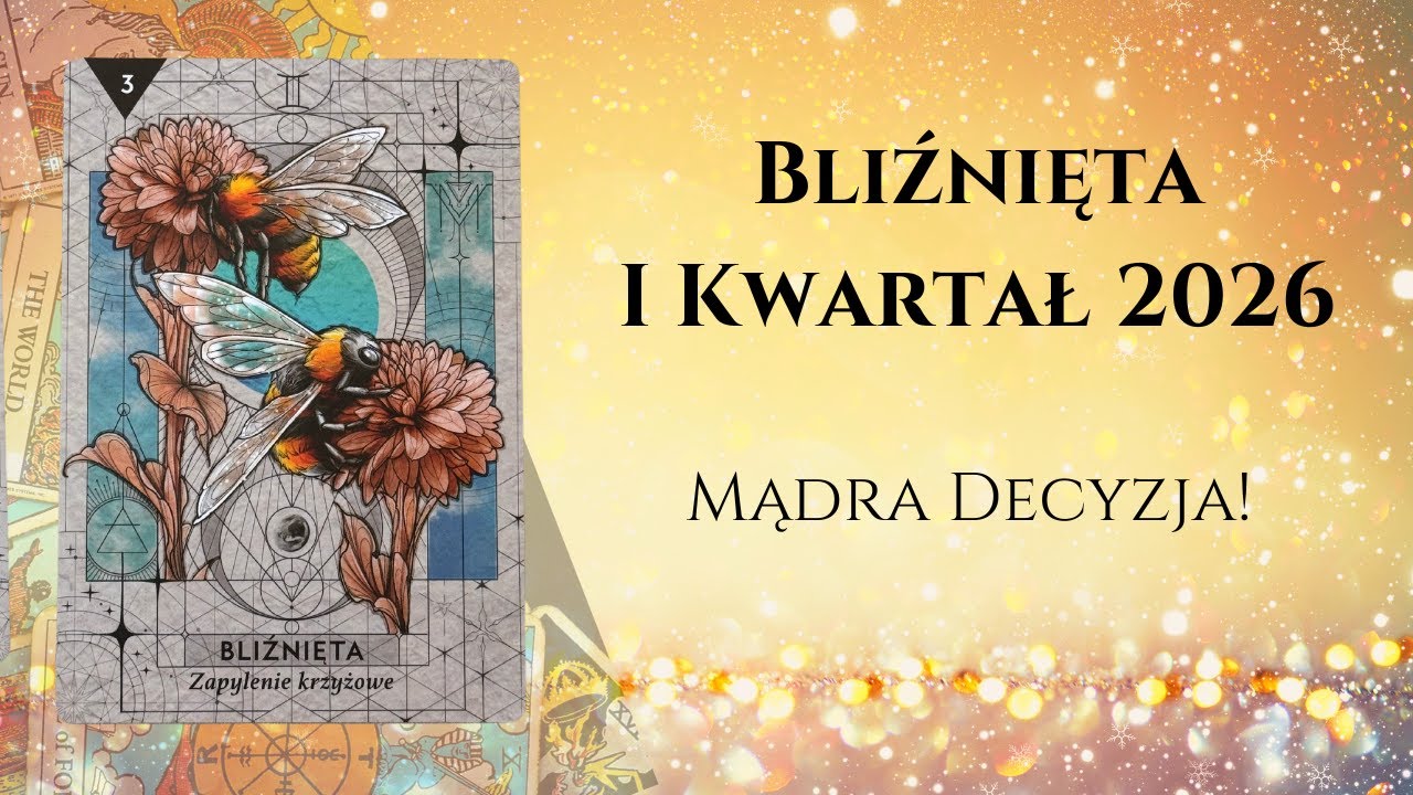 ♊️BLIŹNIĘTA I KWARTAŁ 2026: Mądra Decyzja! ♊️#theunknownpath #horoskop