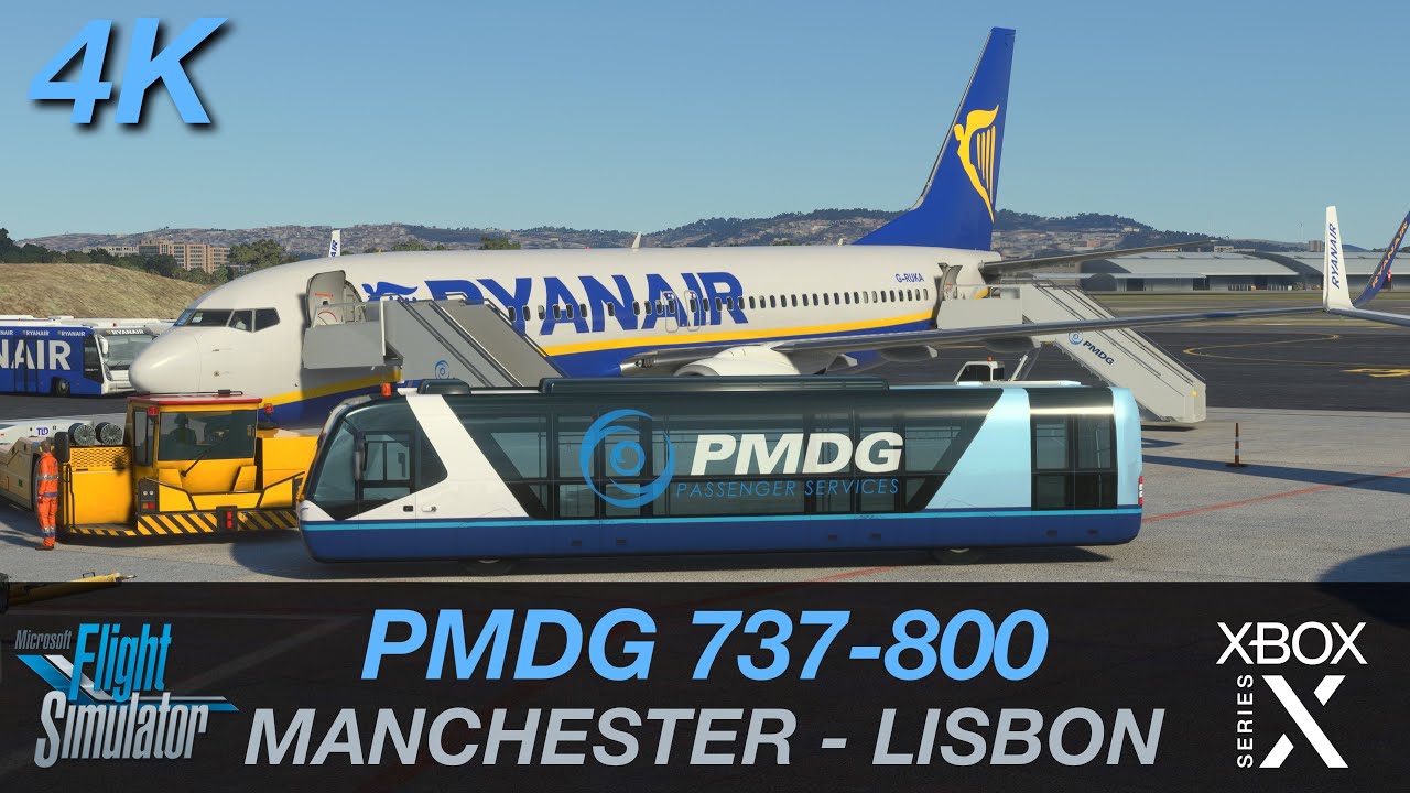 ULTRA REALISM MSFS 2020 || MANCHESTER - LISBON || RYANAIR 737-800