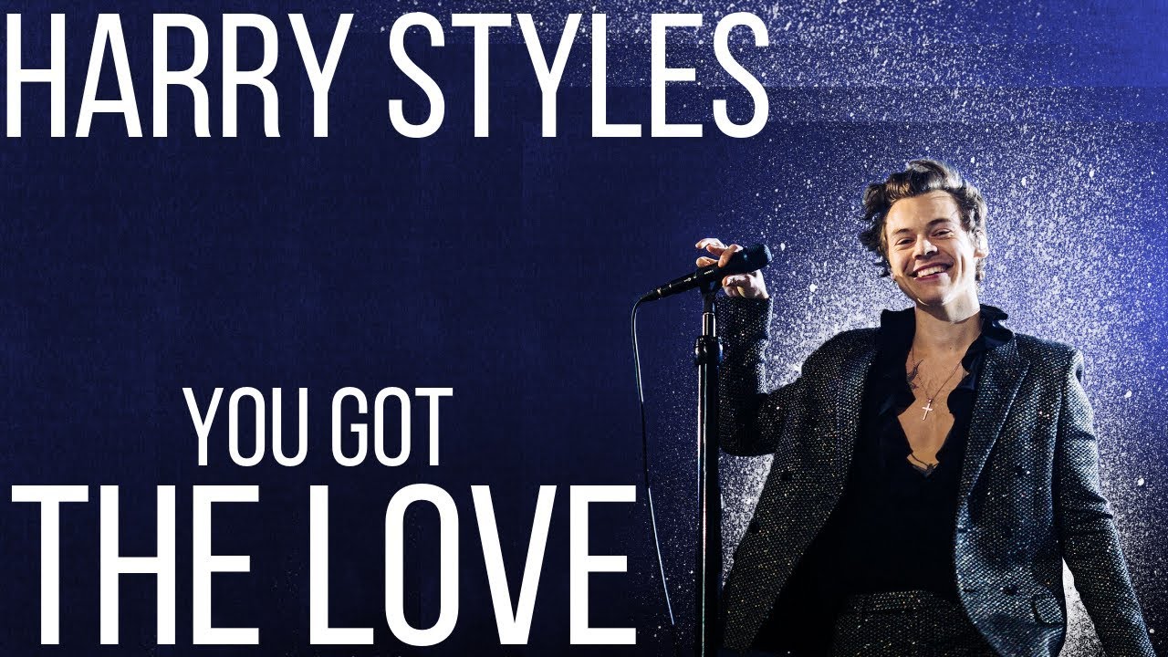 HARRY STYLES - YOU GOT THE LOVE / AQUARIUS