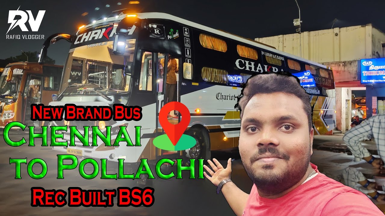 💖CHAKRA TRAVELS NEW BRAND REC BUILT BUS🔥CHENNAI TO POLLACHI\🚌BS6 (VIA-TIRUPPUR, UDUMALAIPETTAI) #bus