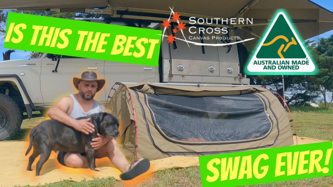 BEST SWAG EVER! Southern Cross Canvas SWAG! AUSSIE MADE!!!