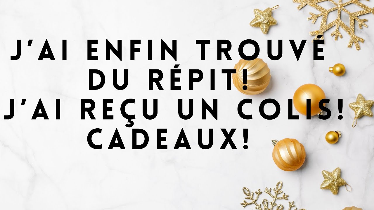 J'AI ENFIN TROUVÉ DU RÉPIT! J'AI REÇU UN COLIS ! DES CADEAUX NOËL! #haul #cadeaux #coloriage#noel