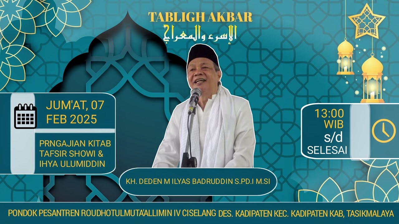 Tabligh Akbar Dalam Rangka Menyambut Bulan Suci Ramadan || Hari Ke- 1