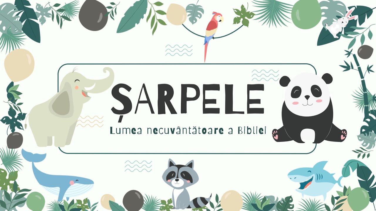 ȘARPELE - Emisiunea „Vorbind copiilor”