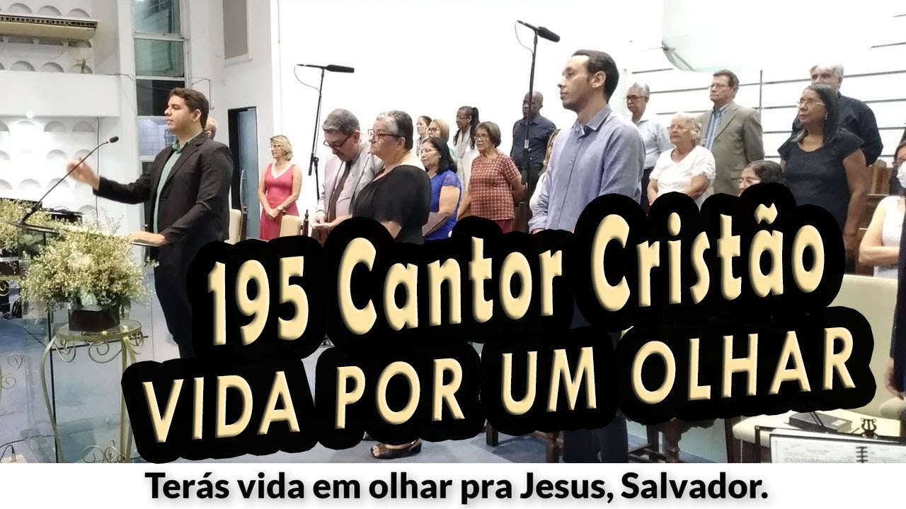 (195 Cantor Cristão) VIDA POR UM OLHAR - PIBCORD -  com Letra
