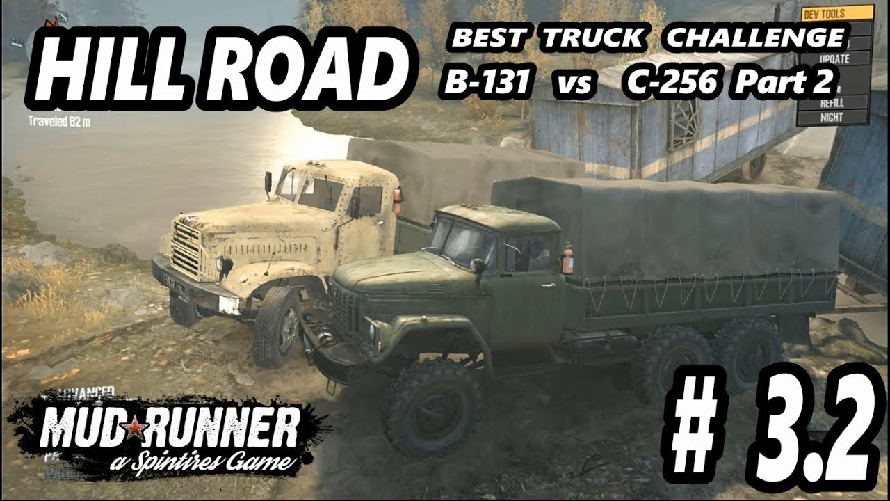 B 131 vs C256 Part 2 | Best Truck Challenge Episode 3.2 | Hill Map | Spintires Mudrunner