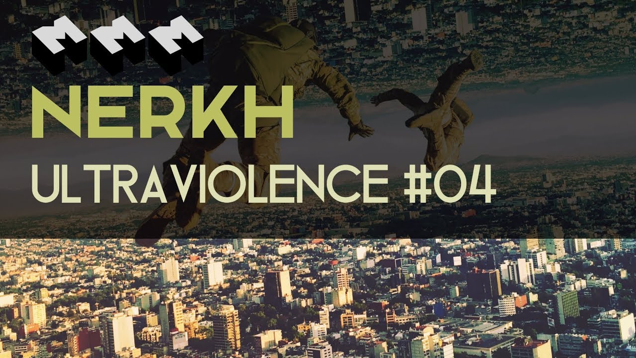 Nerkh - ULTRAVIOLENCE #04 [Progressive Minimal MiniMix]